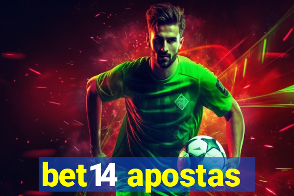 bet14 apostas
